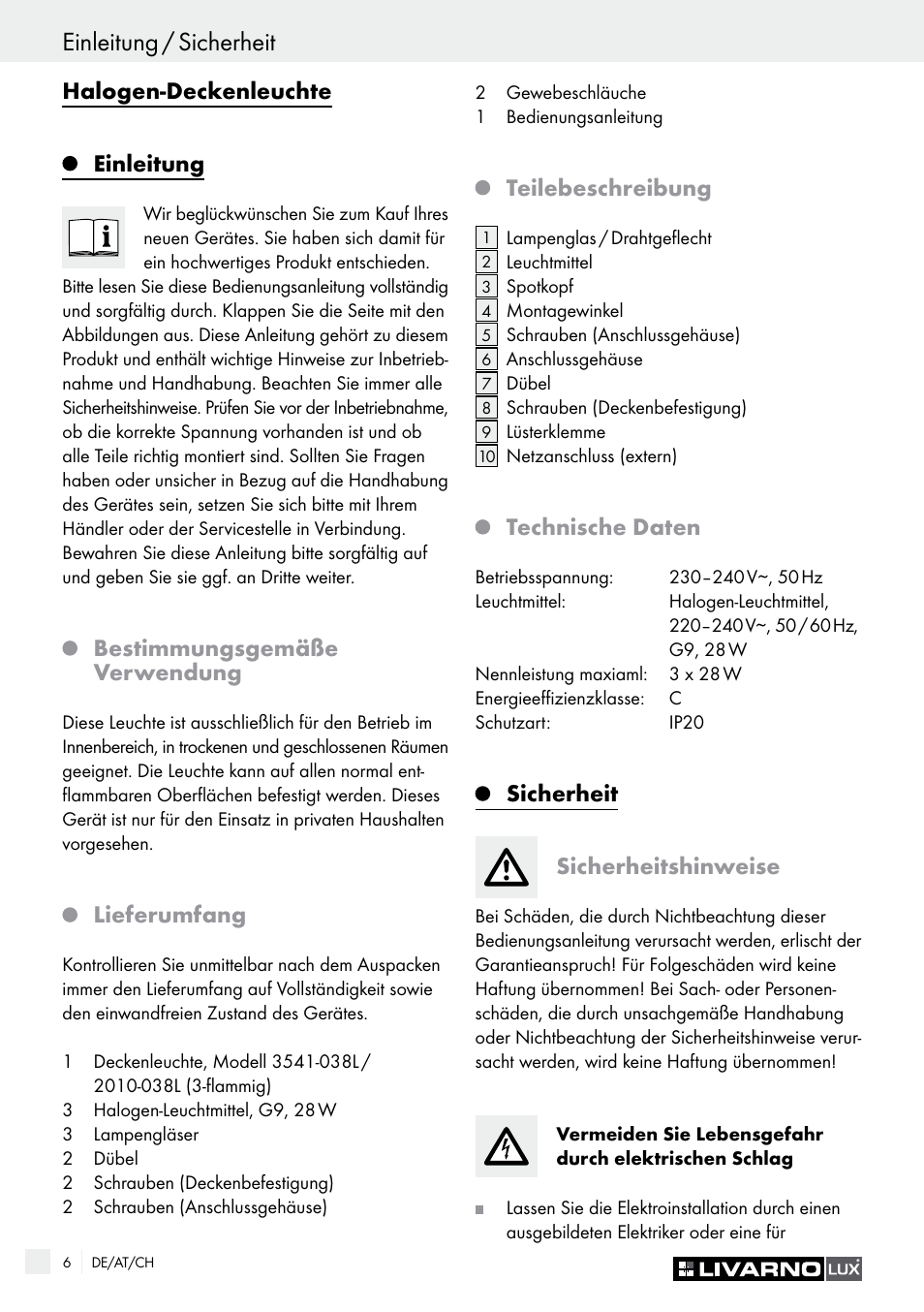 Einleitung / sicherheit, Halogen-deckenleuchte einleitung, Bestimmungsgemäße verwendung | Lieferumfang, Teilebeschreibung, Technische daten, Sicherheit sicherheitshinweise | Livarno HALOGEN CEILING LIGHT User Manual | Page 6 / 38