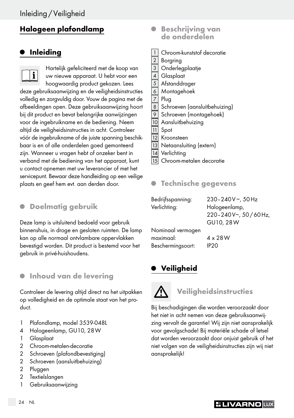 Veiligheid / voorbereiding inleiding / veiligheid, Halogeen plafondlamp inleiding, Doelmatig gebruik | Inhoud van de levering, Beschrijving van de onderdelen, Technische gegevens, Veiligheid veiligheidsinstructies | Livarno HALOGEN CEILING LIGHT User Manual | Page 24 / 38