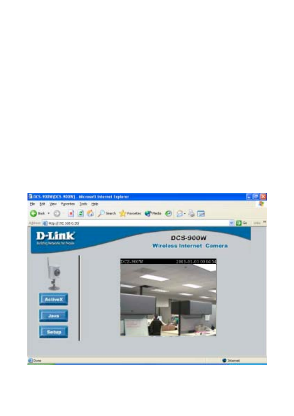 Dcs-900w configuration, Installing the dcs-900w behind a router | D-Link DCS-900W User Manual | Page 32 / 98