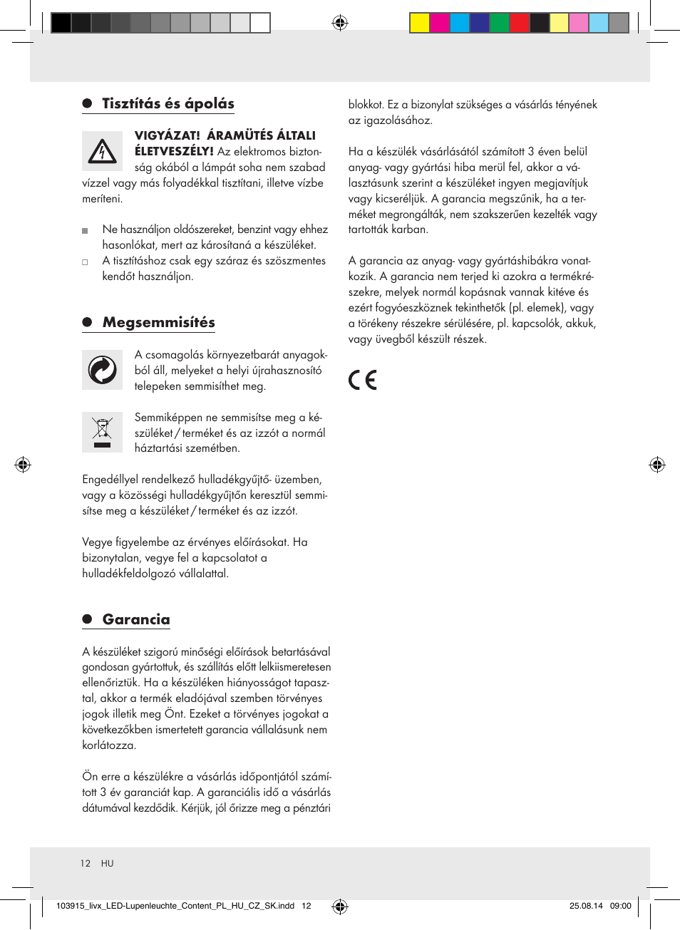 Tisztítás és ápolás, Megsemmisítés, Garancia | Livarno 103915-14-01-BS User Manual | Page 12 / 26