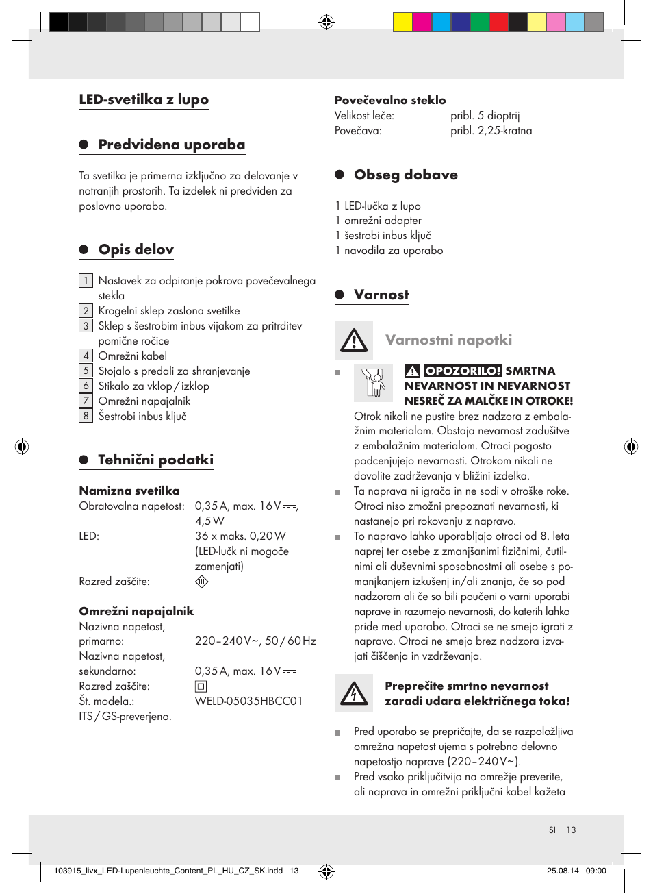 Led-svetilka z lupo, Predvidena uporaba, Opis delov | Tehnični podatki, Obseg dobave, Varnost varnostni napotki | Livarno 103915-14-01-BS User Manual | Page 13 / 26