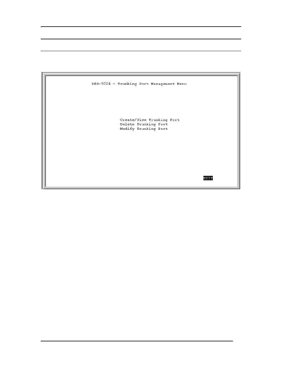 Trunking port management menu | D-Link DES-5024 User Manual | Page 80 / 93