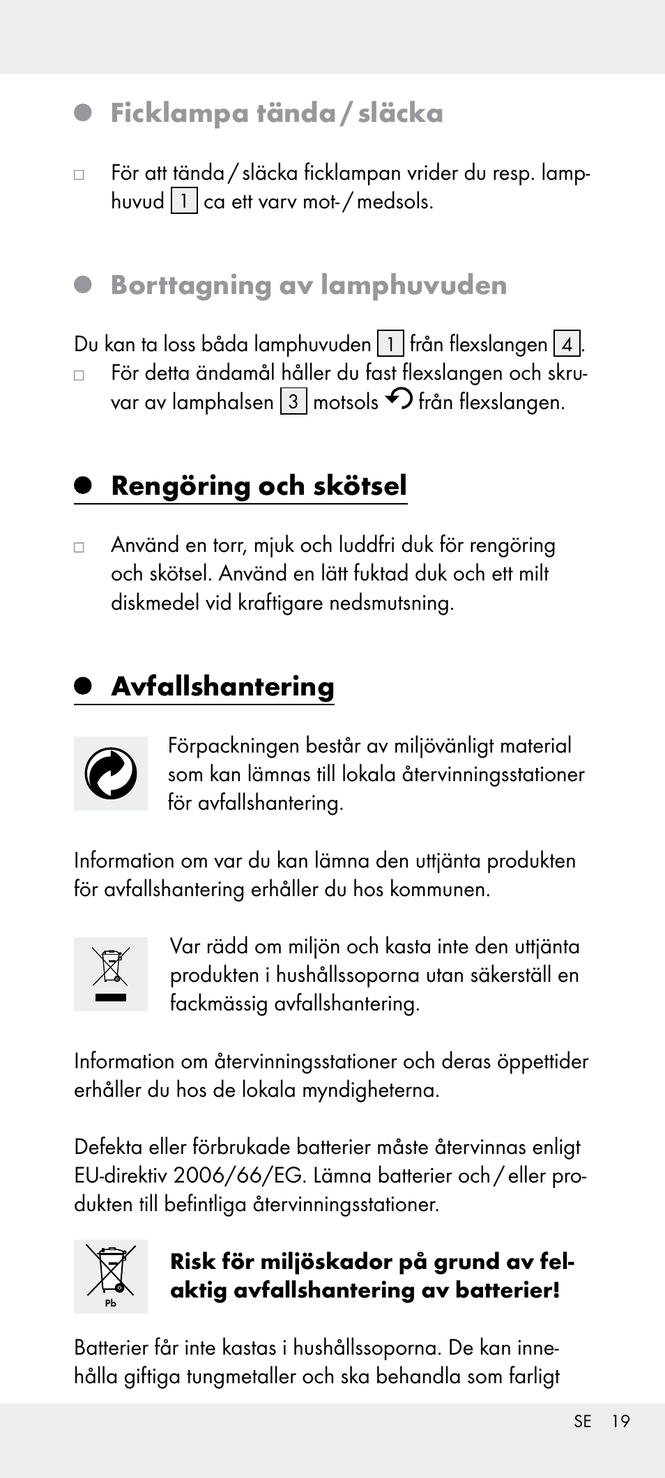 Ficklampa tända / släcka, Borttagning av lamphuvuden, Rengöring och skötsel | Avfallshantering | Livarno Z31240 User Manual | Page 19 / 45