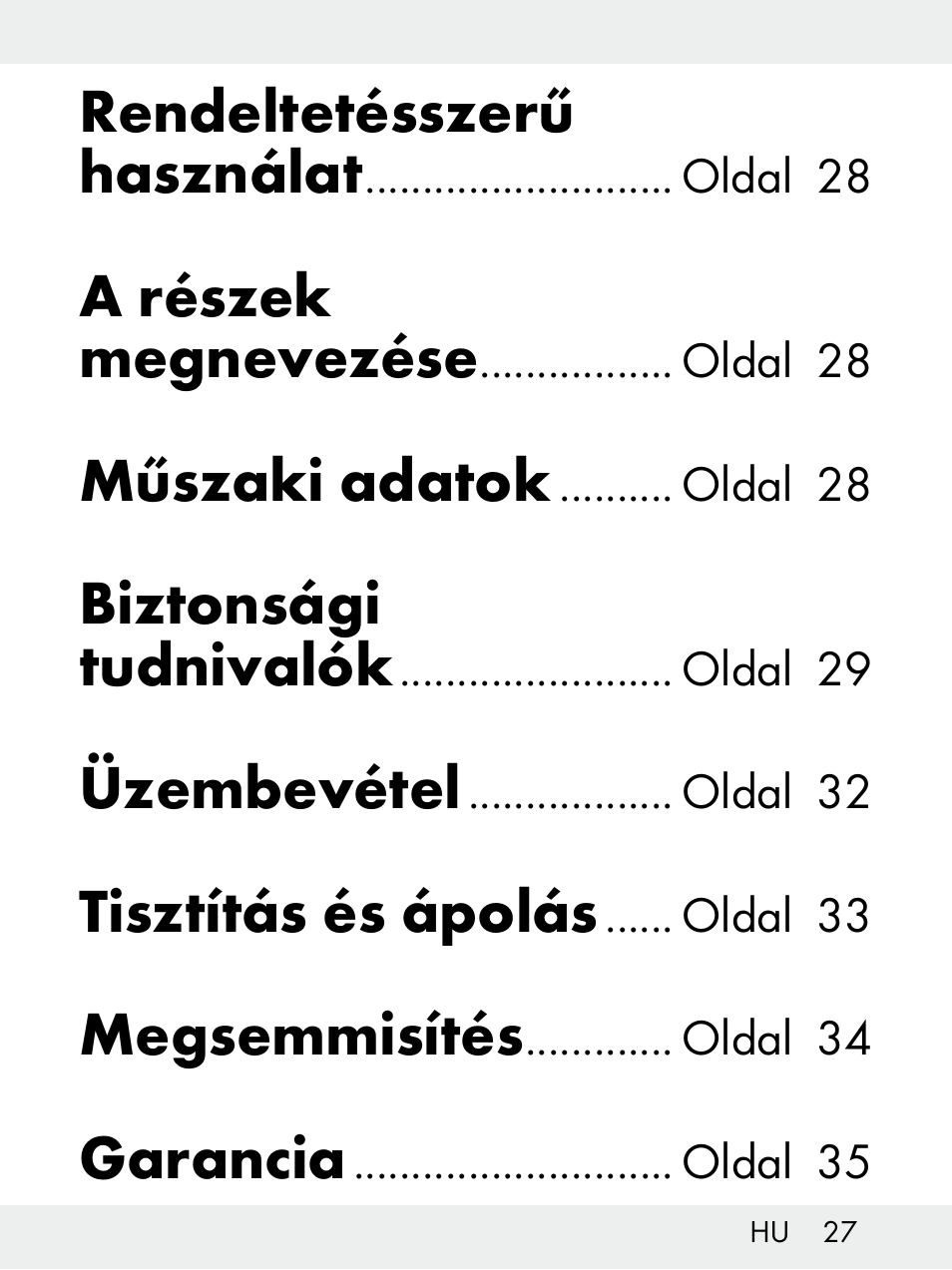 Rendeltetésszerű használat, A részek megnevezése, Műszaki adatok | Biztonsági tudnivalók, Üzembevétel, Tisztítás és ápolás, Megsemmisítés, Garancia | Livarno Z31172..-BS User Manual | Page 27 / 85