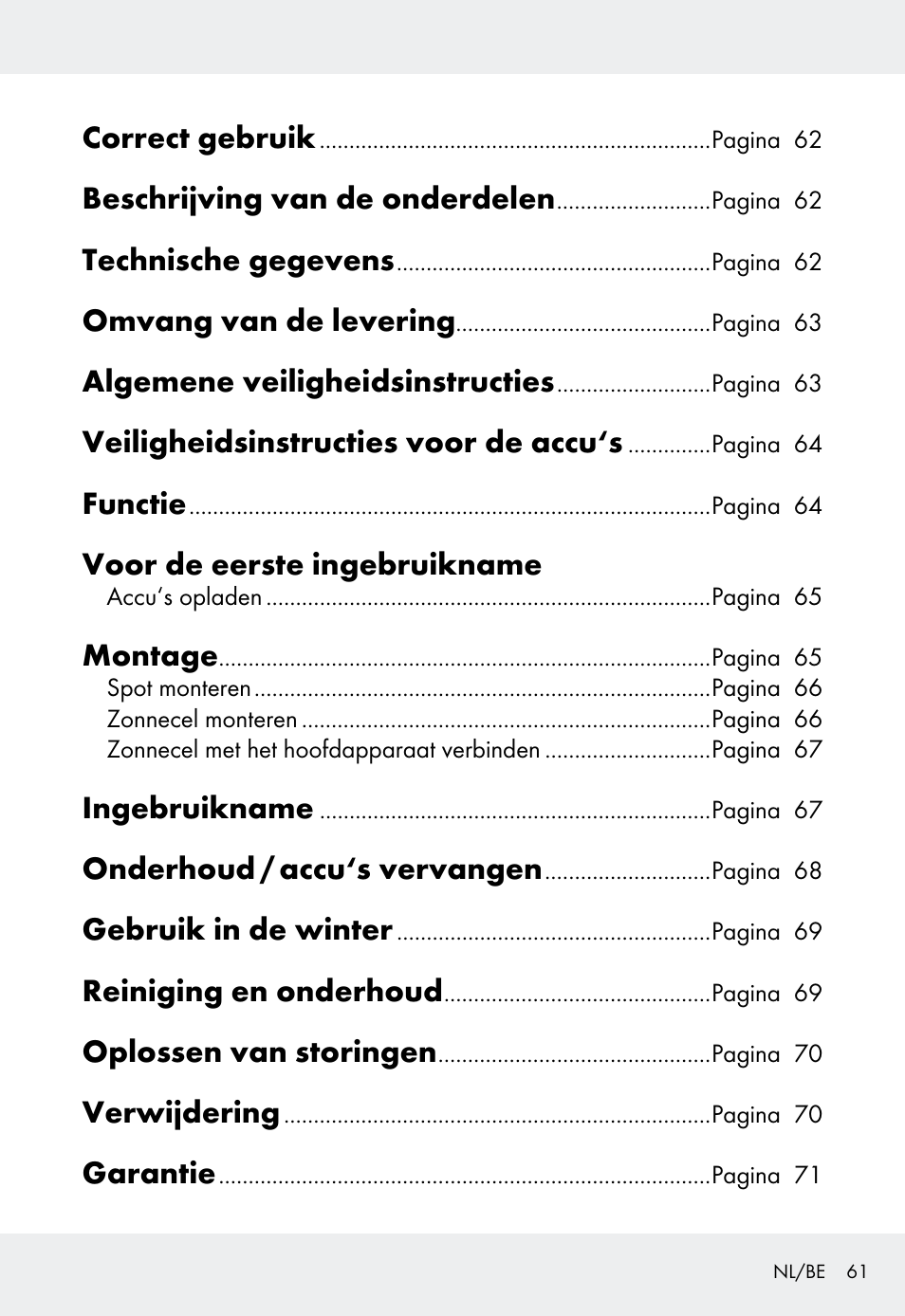 Correct gebruik, Beschrijving van de onderdelen, Technische gegevens | Omvang van de levering, Algemene veiligheidsinstructies, Veiligheidsinstructies voor de accu‘s, Functie, Voor de eerste ingebruikname, Montage, Ingebruikname | Livarno Z31999 User Manual | Page 61 / 84