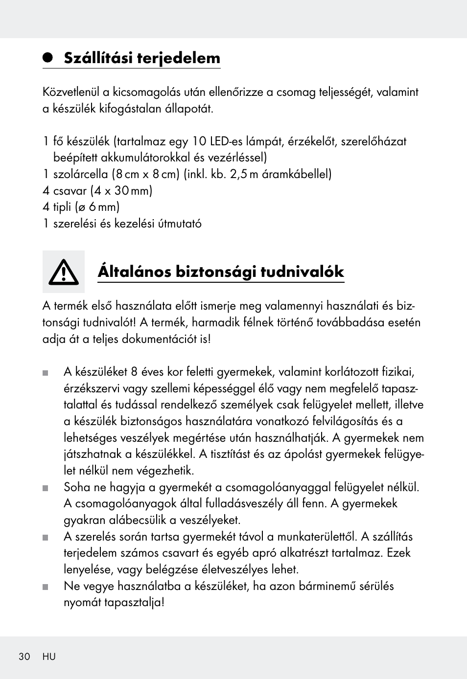 Szállítási terjedelem, Általános biztonsági tudnivalók | Livarno Z31999 User Manual | Page 30 / 85
