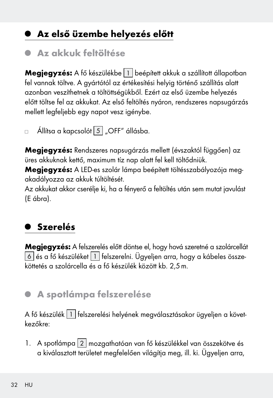 Az első üzembe helyezés előtt az akkuk feltöltése, Szerelés, A spotlámpa felszerelése | Livarno Z31999 User Manual | Page 32 / 85