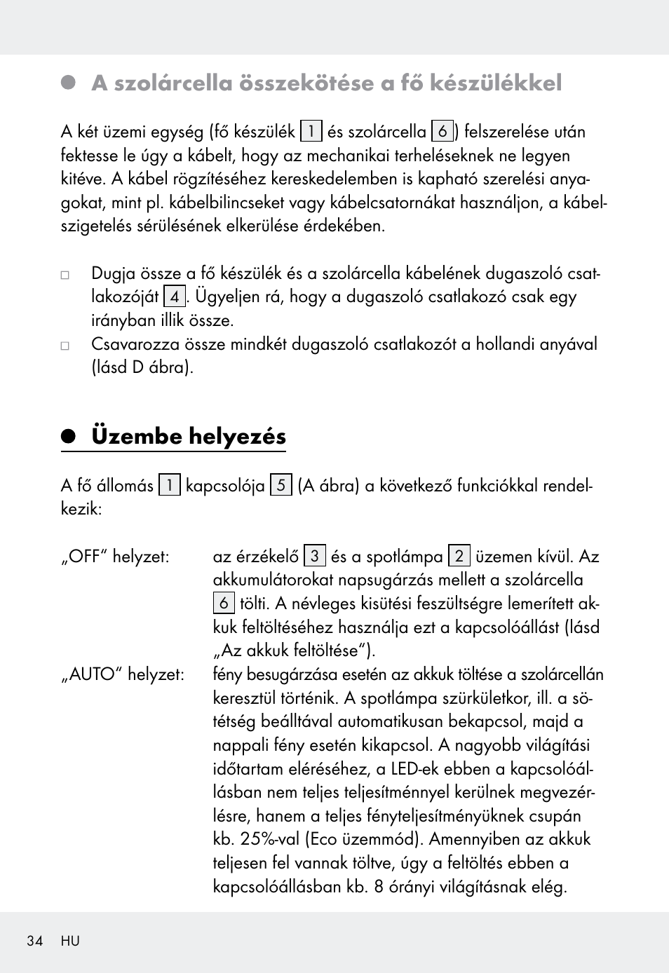 A szolárcella összekötése a fő készülékkel, Üzembe helyezés | Livarno Z31999 User Manual | Page 34 / 85