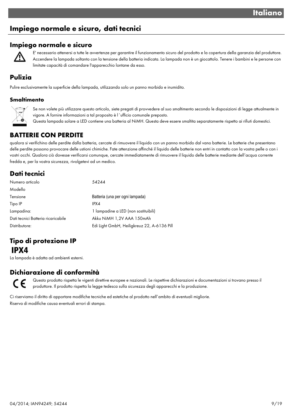 Italiano, Impiego normale e sicuro, dati tecnici, Impiego normale e sicuro | Pulizia, Batterie con perdite, Dati tecnici, Tipo di protezione ip, Dichiarazione di conformità | Livarno 6ER SET 54244 User Manual | Page 10 / 22