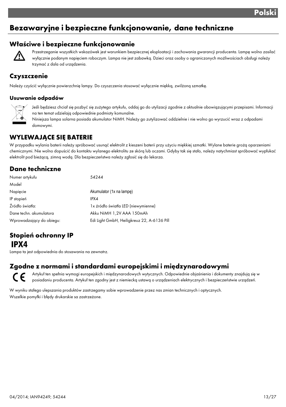 Właściwe i bezpieczne funkcjonowanie, Czyszczenie, Wylewające się baterie | Dane techniczne, Stopień ochronny ip | Livarno 6ER SET 54244 User Manual | Page 14 / 30