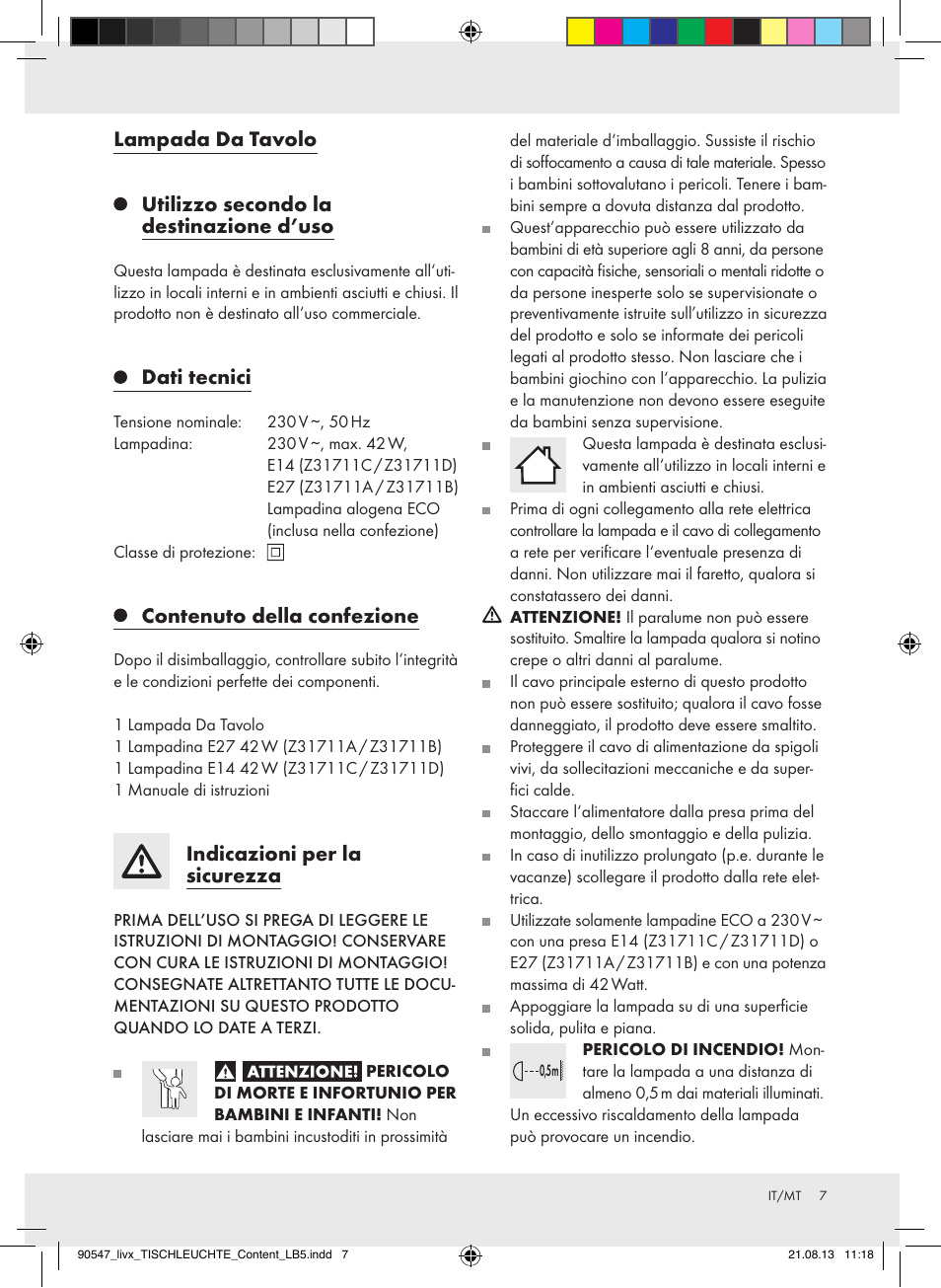 Lampada da tavolo, Utilizzo secondo la destinazione d’uso, Dati tecnici | Contenuto della confezione, Indicazioni per la sicurezza | Livarno Z31711..-BS User Manual | Page 7 / 17