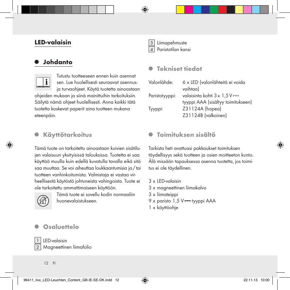 Led-valaisin, Johdanto, Käyttötarkoitus | Osaluettelo, Tekniset tiedot, Toimituksen sisältö | Livarno Z31124A/Z31124B User Manual | Page 12 / 47