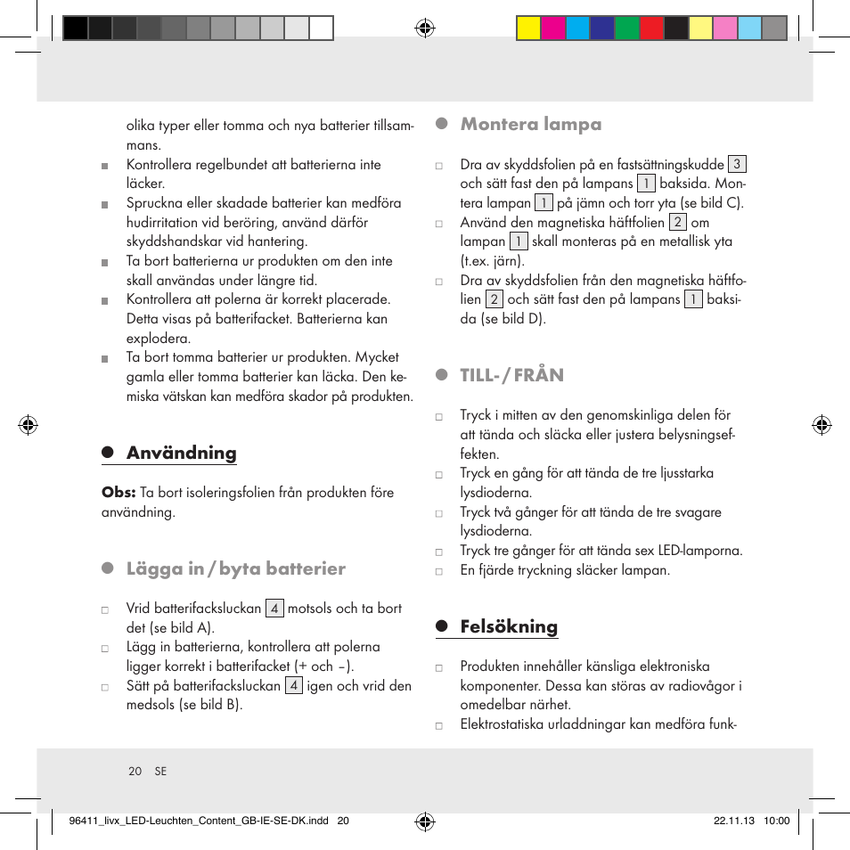 Användning, Lägga in / byta batterier, Montera lampa | Till- / från, Felsökning | Livarno Z31124A/Z31124B User Manual | Page 20 / 47
