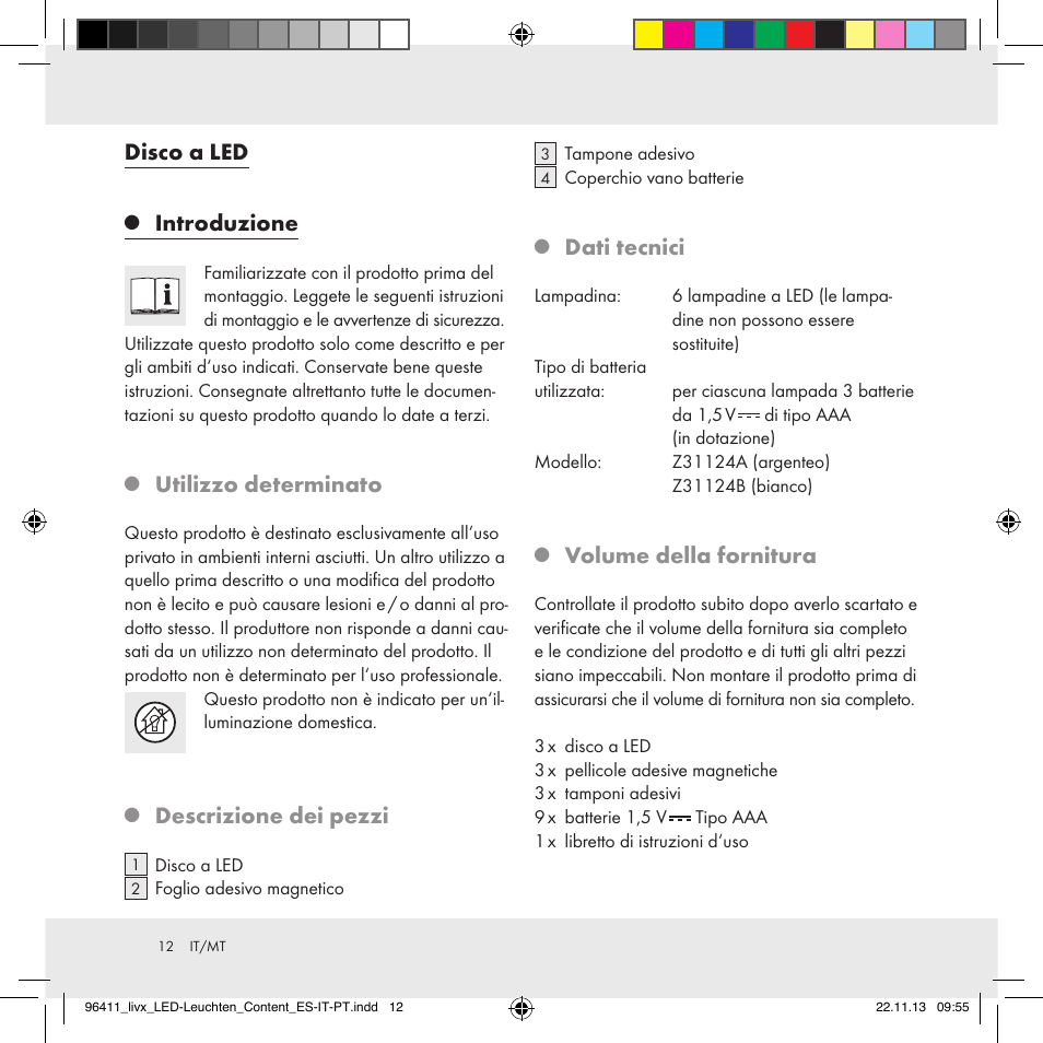 Disco a led, Introduzione, Utilizzo determinato | Descrizione dei pezzi, Dati tecnici, Volume della fornitura | Livarno Z31124A/Z31124B User Manual | Page 12 / 35