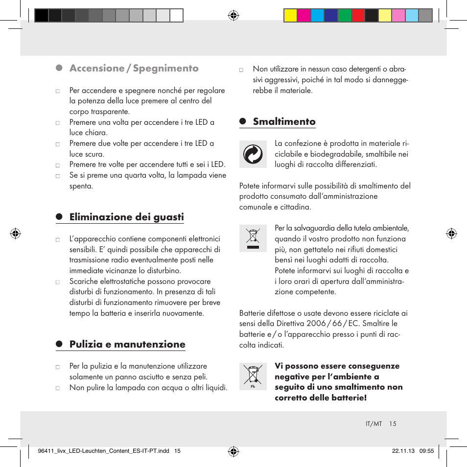 Accensione / spegnimento, Eliminazione dei guasti, Pulizia e manutenzione | Smaltimento | Livarno Z31124A/Z31124B User Manual | Page 15 / 35