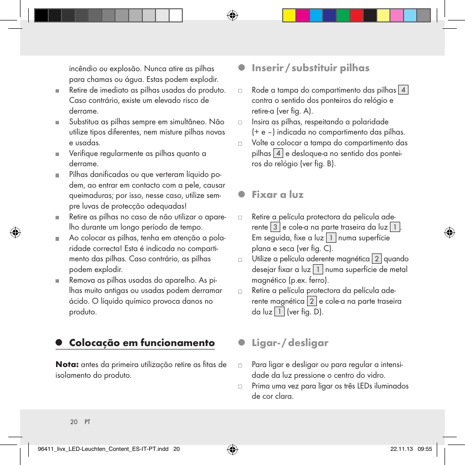 Colocação em funcionamento, Inserir / substituir pilhas, Fixar a luz | Ligar- / desligar | Livarno Z31124A/Z31124B User Manual | Page 20 / 35