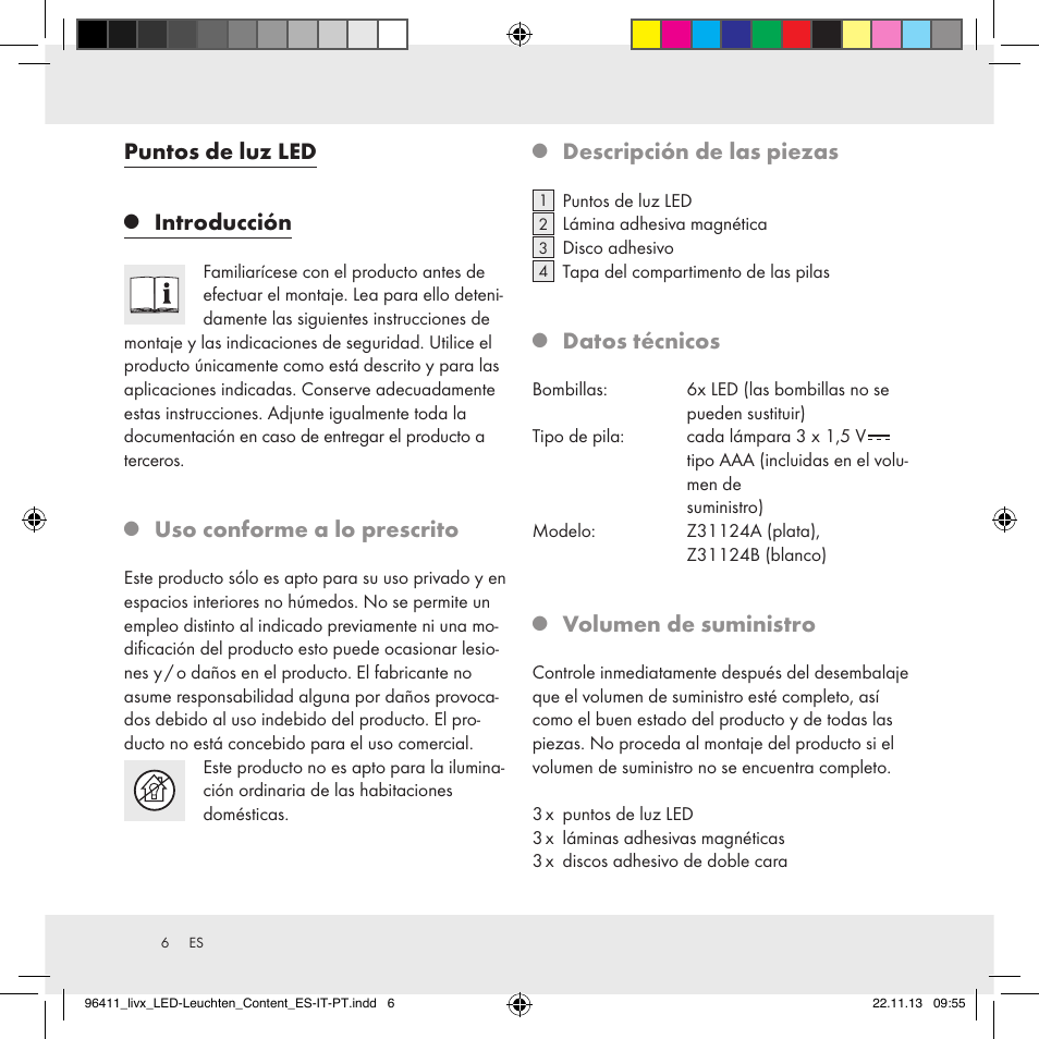 Puntos de luz led, Introducción, Uso conforme a lo prescrito | Descripción de las piezas, Datos técnicos, Volumen de suministro | Livarno Z31124A/Z31124B User Manual | Page 6 / 35