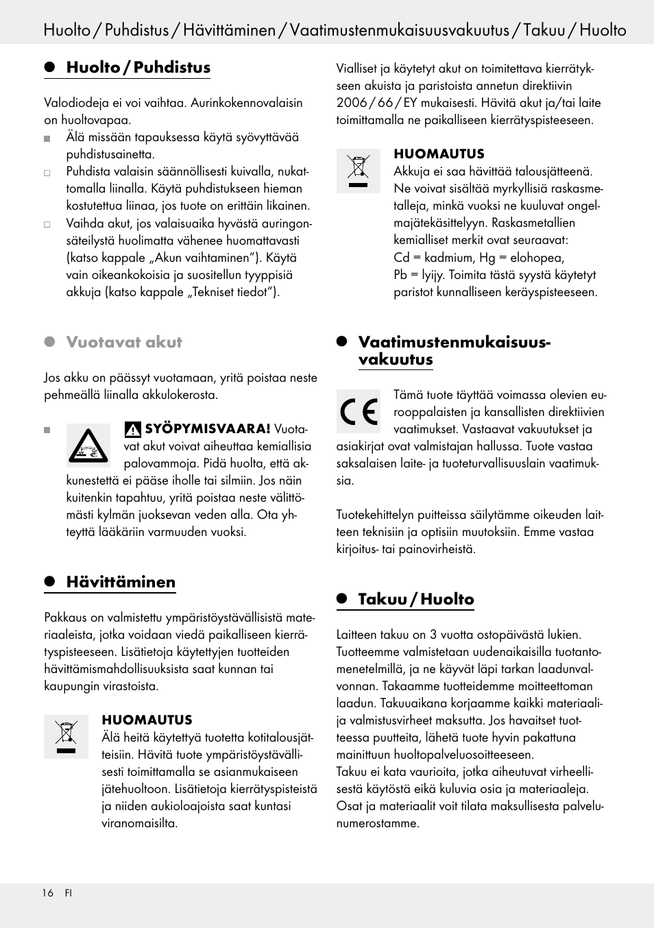 Huolto / puhdistus, Vuotavat akut, Hävittäminen | Vaatimustenmukaisuus- vakuutus, Takuu / huolto | Livarno 54317 User Manual | Page 16 / 53