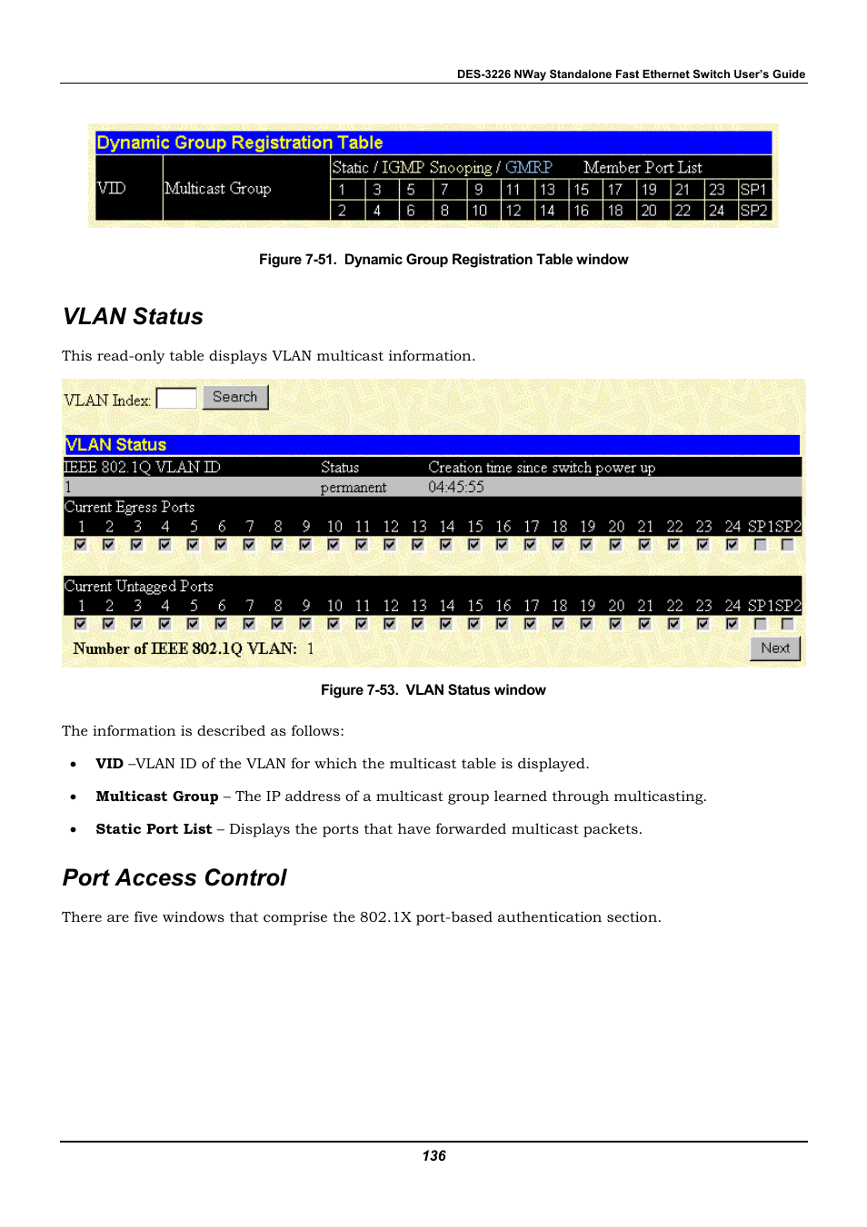 Vlan status, Port access control | D-Link DES-3226 User Manual | Page 146 / 179