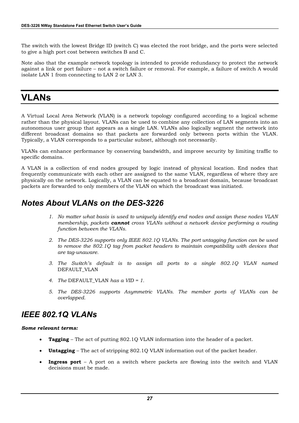 Vlans, Notes about vlans on the des-3226, Ieee 802.1q vlans | D-Link DES-3226 User Manual | Page 37 / 179