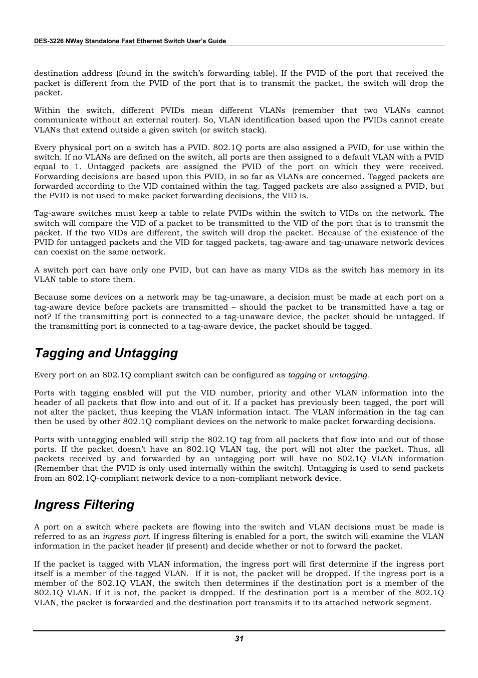 Tagging and untagging, Ingress filtering | D-Link DES-3226 User Manual | Page 41 / 179