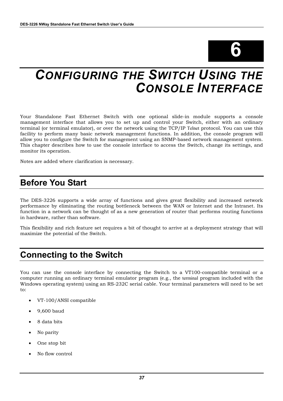 Configuring the switch using the console interface, Before you start, Connecting to the switch | Onfiguring the, Witch, Sing the, Onsole, Nterface | D-Link DES-3226 User Manual | Page 47 / 179