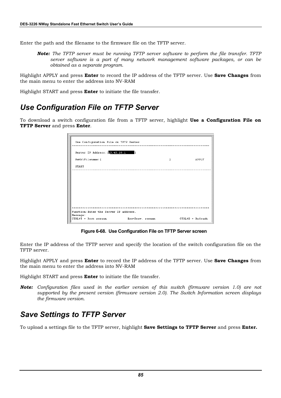Use configuration file on tftp server, Save settings to tftp server | D-Link DES-3226 User Manual | Page 95 / 179