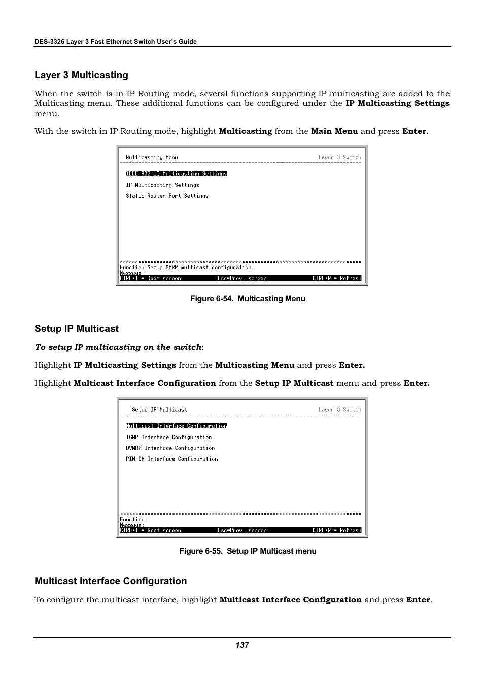 Layer 3 multicasting, Setup ip multicast, Multicast interface configuration | D-Link DES-3326 User Manual | Page 137 / 285