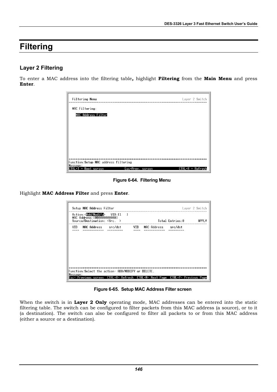 Filtering, Layer 2 filtering | D-Link DES-3326 User Manual | Page 146 / 285