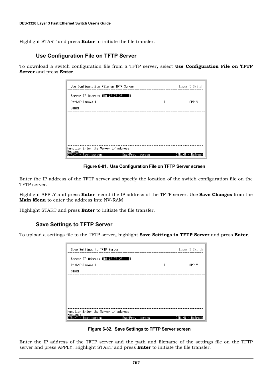 Use configuration file on tftp server, Save settings to tftp server | D-Link DES-3326 User Manual | Page 161 / 285