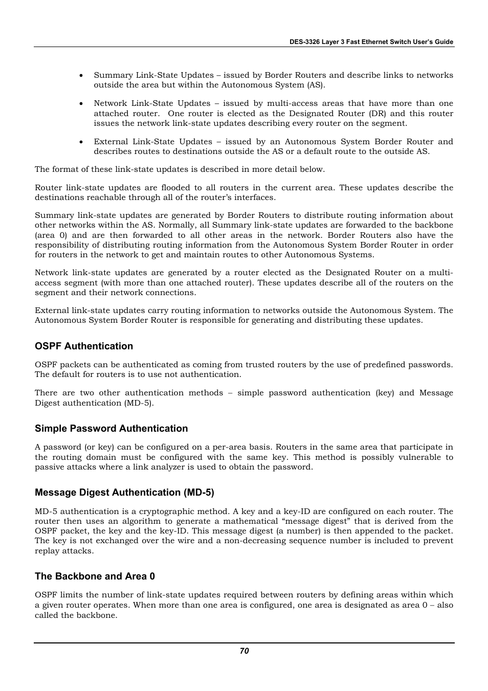 Ospf authentication, Simple password authentication, Message digest authentication (md-5) | The backbone and area 0 | D-Link DES-3326 User Manual | Page 70 / 285