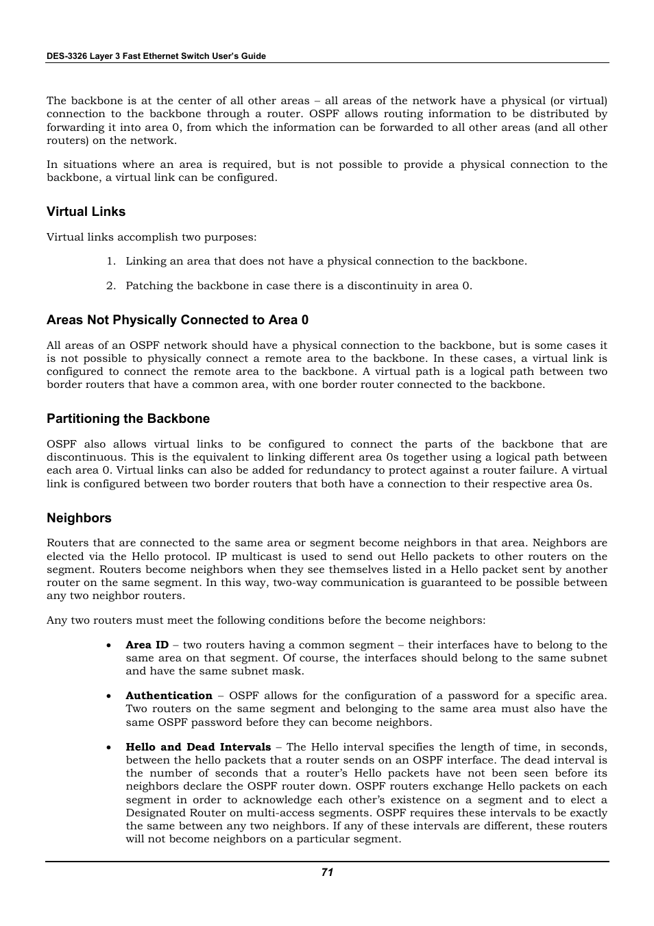 Virtual links, Areas not physically connected to area 0, Partitioning the backbone | Neighbors | D-Link DES-3326 User Manual | Page 71 / 285