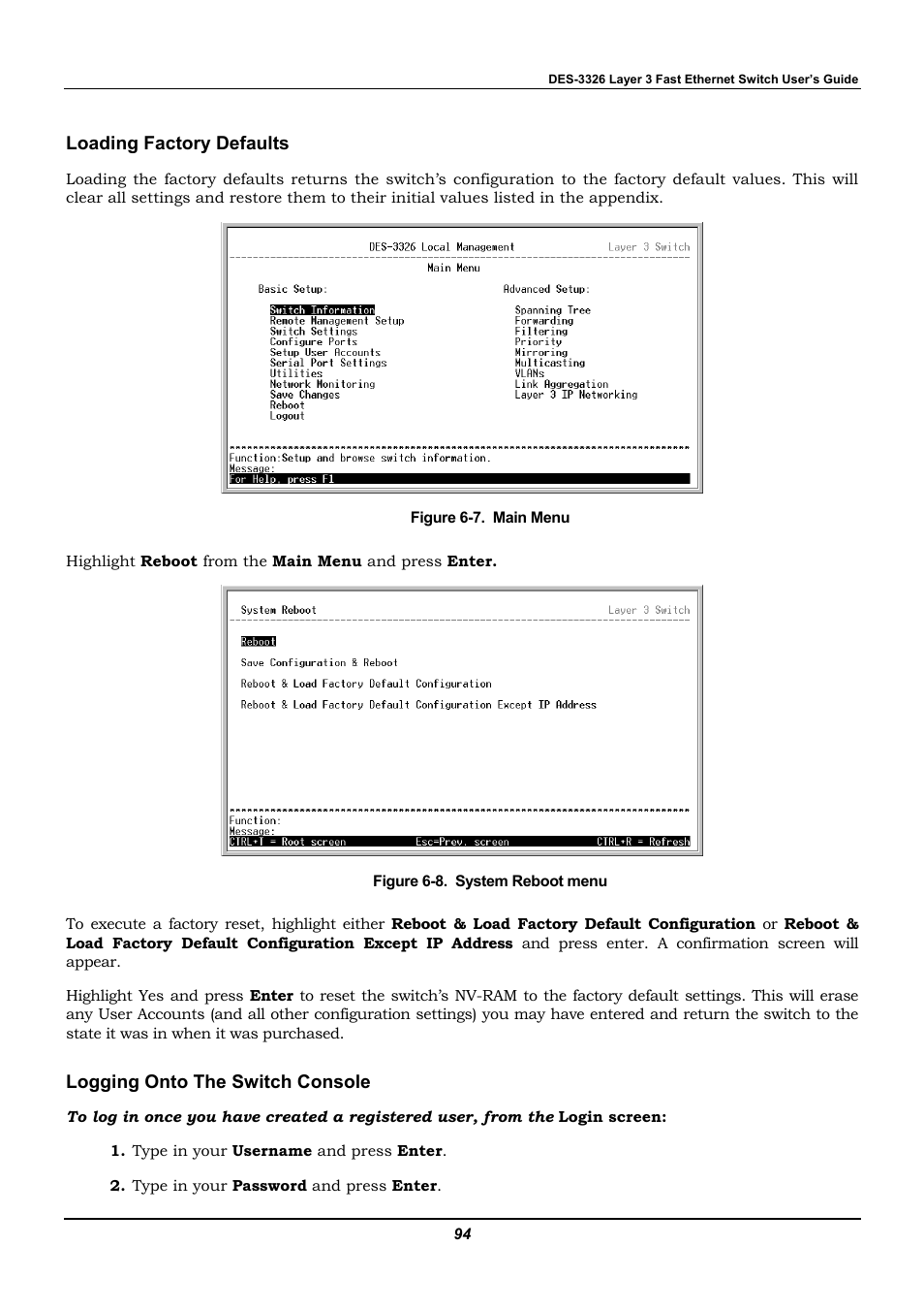 Loading factory defaults, Logging onto the switch console | D-Link DES-3326 User Manual | Page 94 / 285