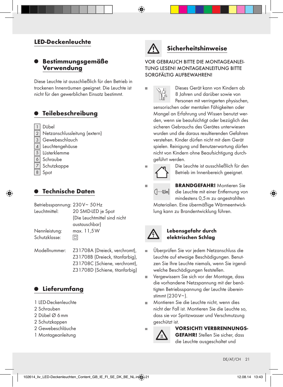 Led-deckenleuchte, Bestimmungsgemäße verwendung, Teilebeschreibung | Technische daten, Lieferumfang, Sicherheitshinweise | Livarno Z31708A/Z31708B/ Z31708C/Z31708D User Manual | Page 21 / 29