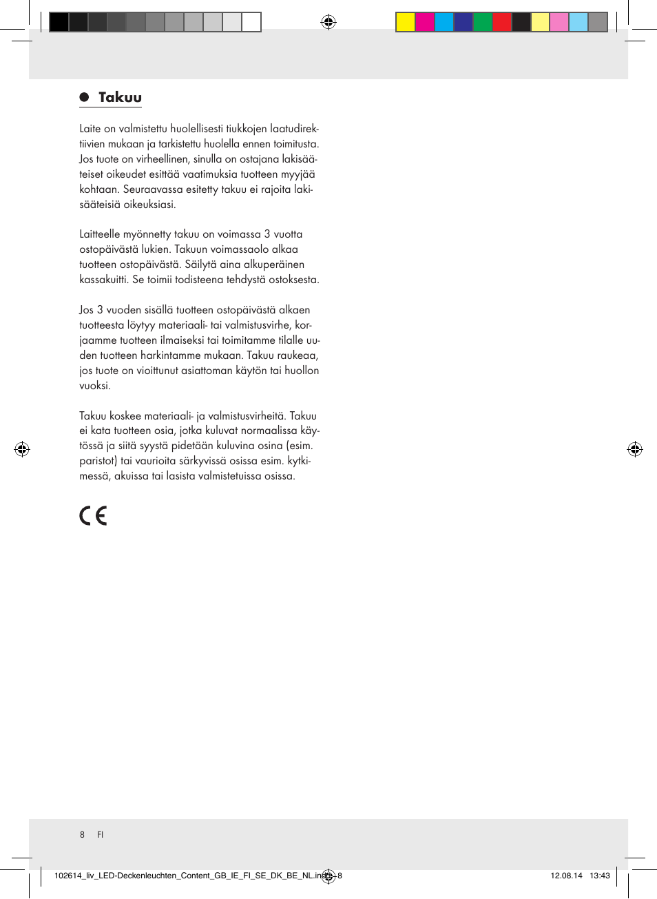 Takuu | Livarno Z31708A/Z31708B/ Z31708C/Z31708D User Manual | Page 8 / 29