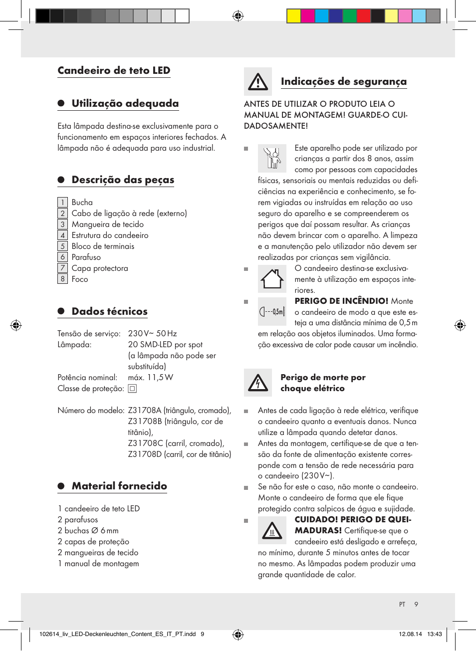 Candeeiro de teto led, Utilização adequada, Descrição das peças | Dados técnicos, Material fornecido, Indicações de segurança | Livarno Z31708A/Z31708B/ Z31708C/Z31708D User Manual | Page 9 / 21