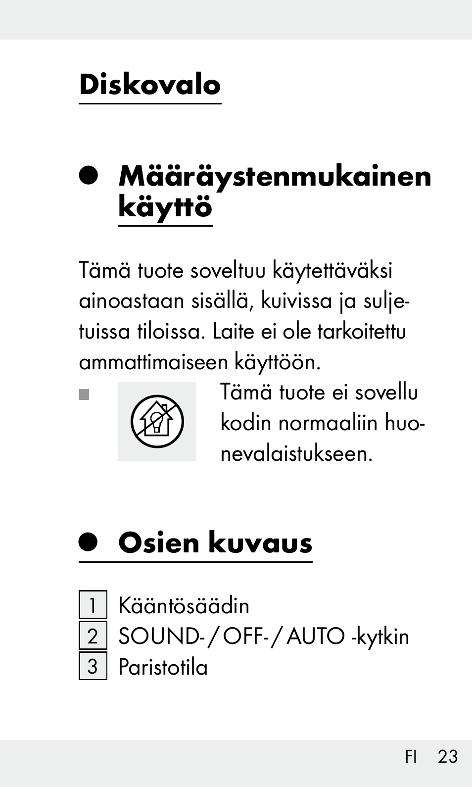 Diskovalo, Määräystenmukainen käyttö, Osien kuvaus | Livarno Z31603/Z30425B User Manual | Page 23 / 127