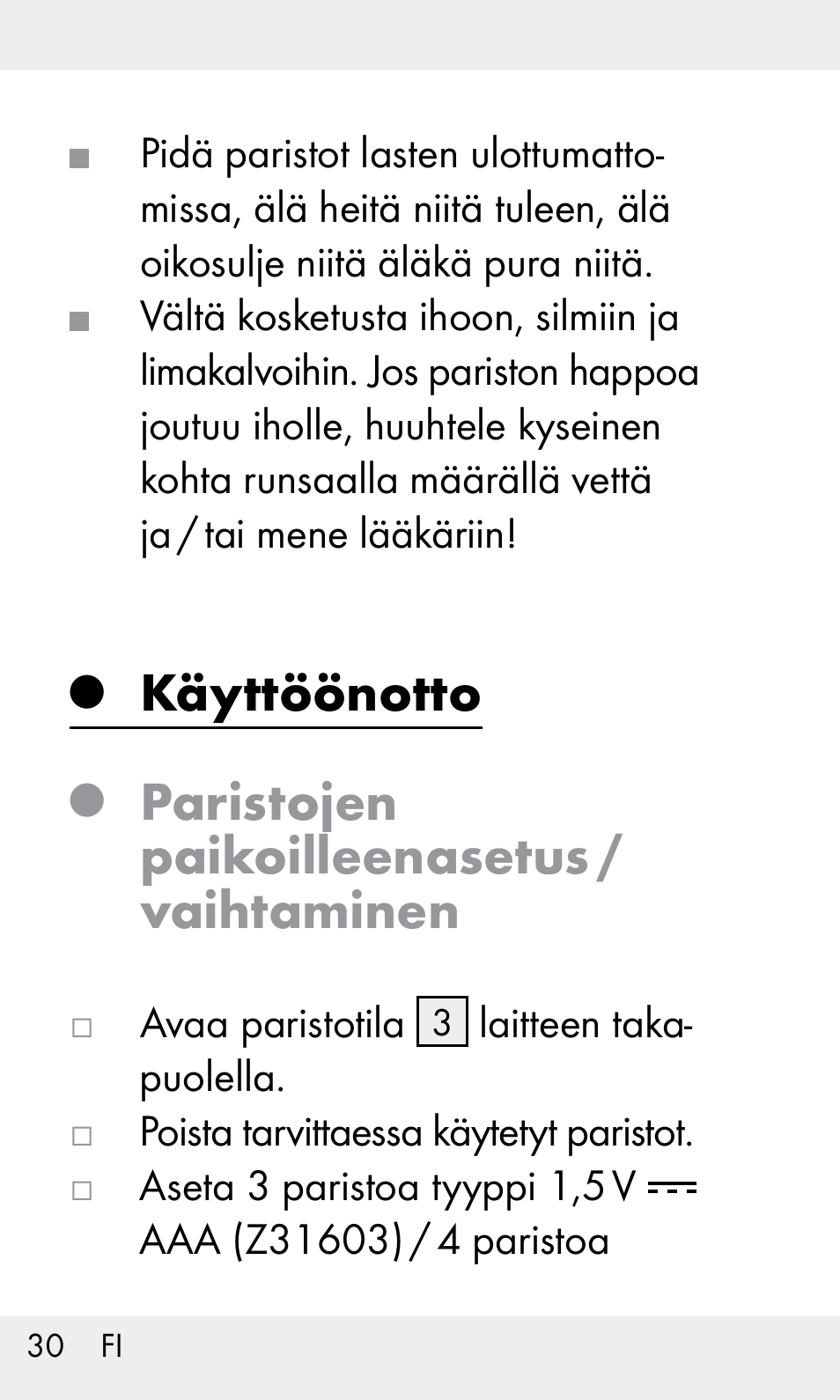 Käyttöönotto, Paristojen paikoilleenasetus / vaihtaminen | Livarno Z31603/Z30425B User Manual | Page 30 / 127