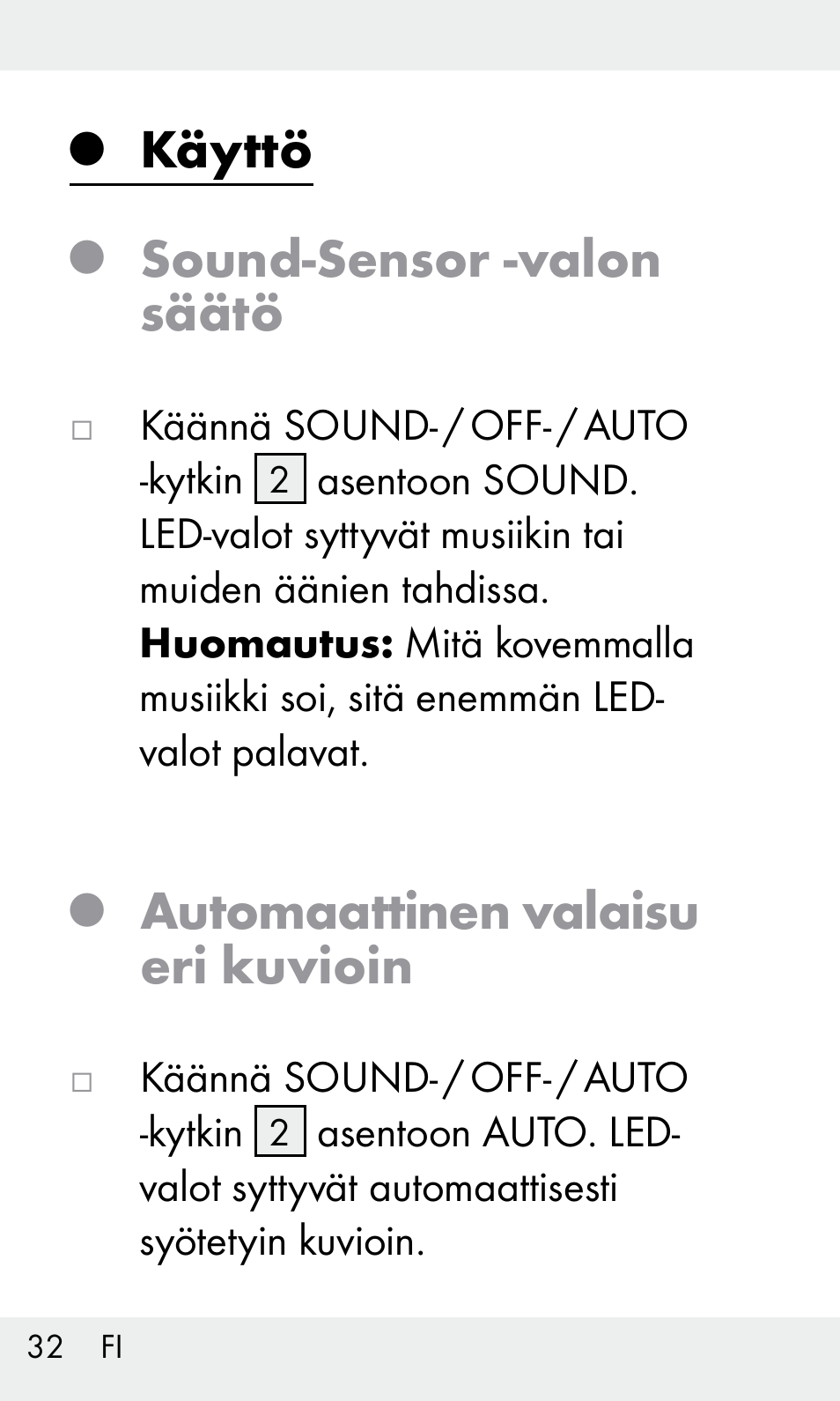 Käyttö, Sound-sensor -valon säätö, Automaattinen valaisu eri kuvioin | Livarno Z31603/Z30425B User Manual | Page 32 / 127