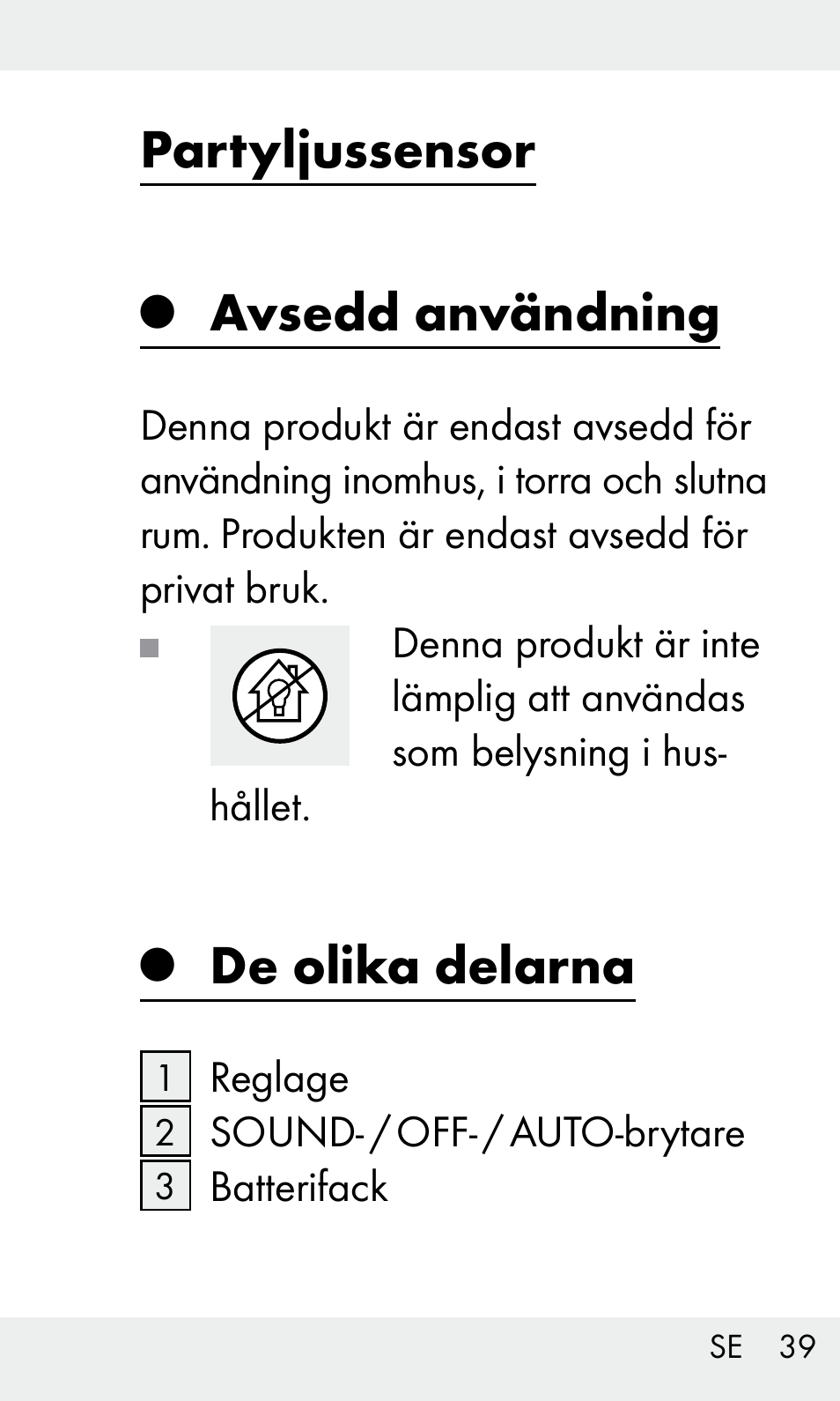 Partyljussensor, Avsedd användning, De olika delarna | Livarno Z31603/Z30425B User Manual | Page 39 / 127