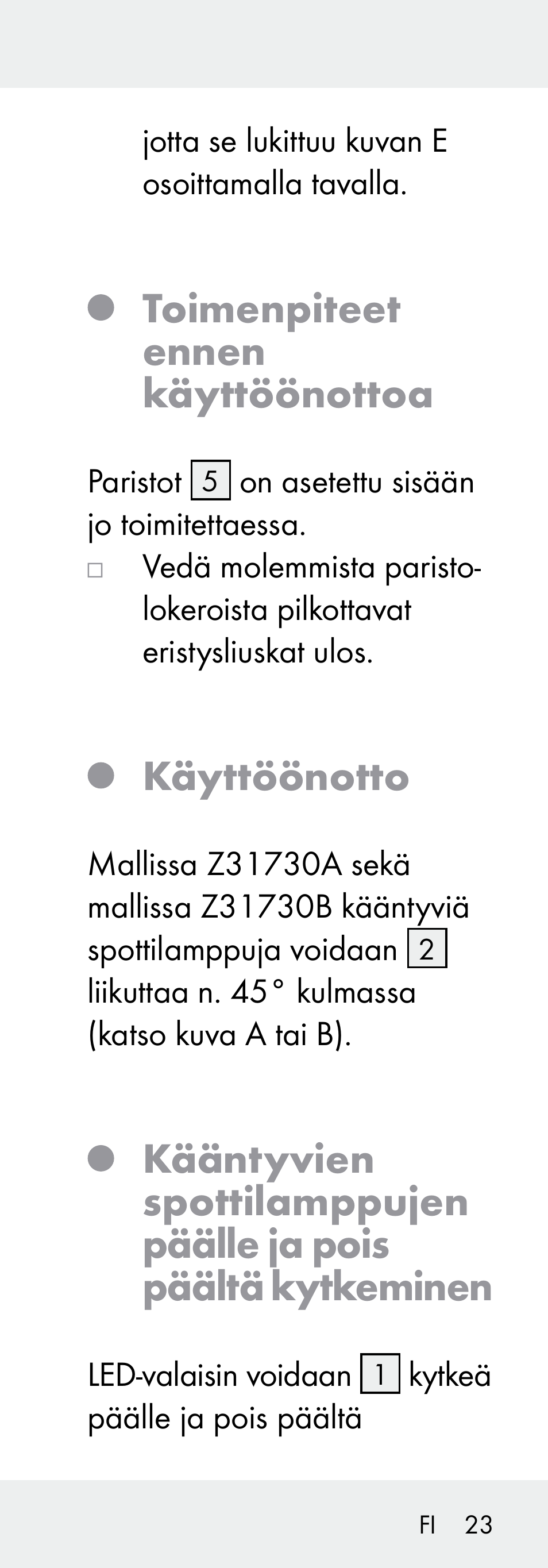 Toimenpiteet ennen käyttöönottoa, Käyttöönotto | Livarno Z31730A/Z31730B User Manual | Page 23 / 90