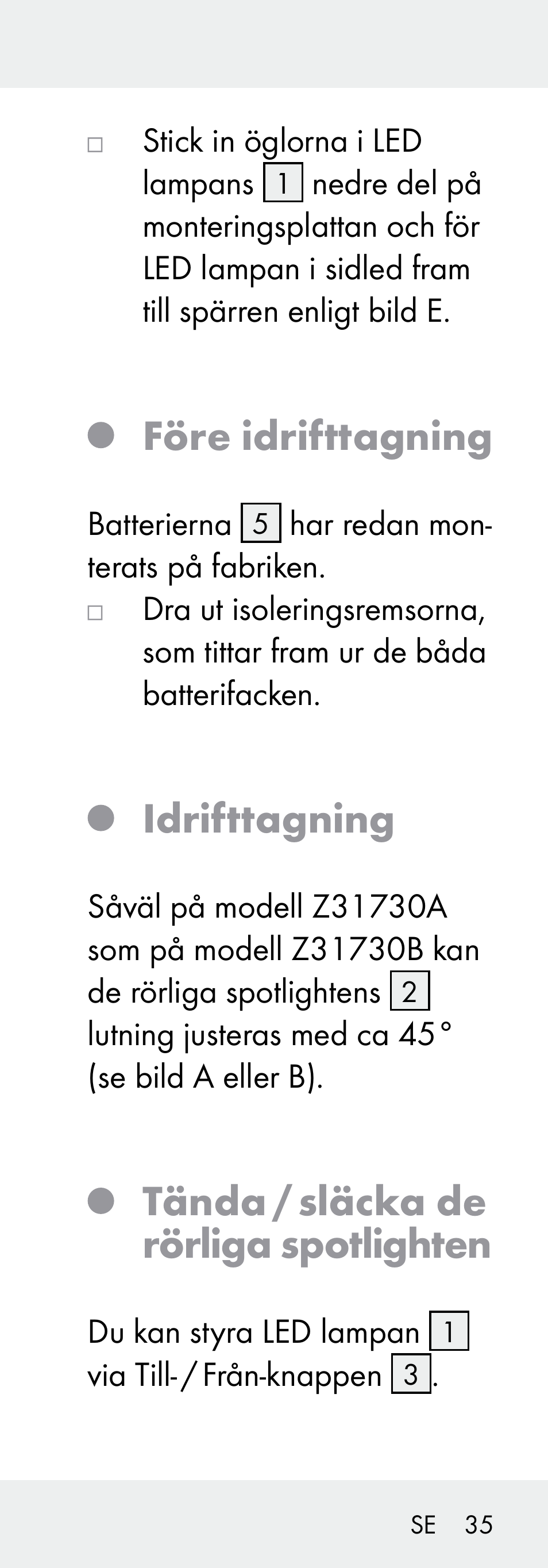 Före idrifttagning, Idrifttagning, Tända / släcka de rörliga spotlighten | Livarno Z31730A/Z31730B User Manual | Page 35 / 90