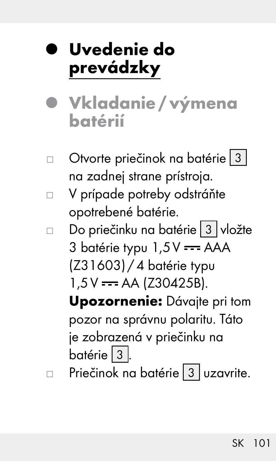 Uvedenie do prevádzky, Vkladanie / výmena batérií | Livarno Z31603/Z30425B User Manual | Page 101 / 128