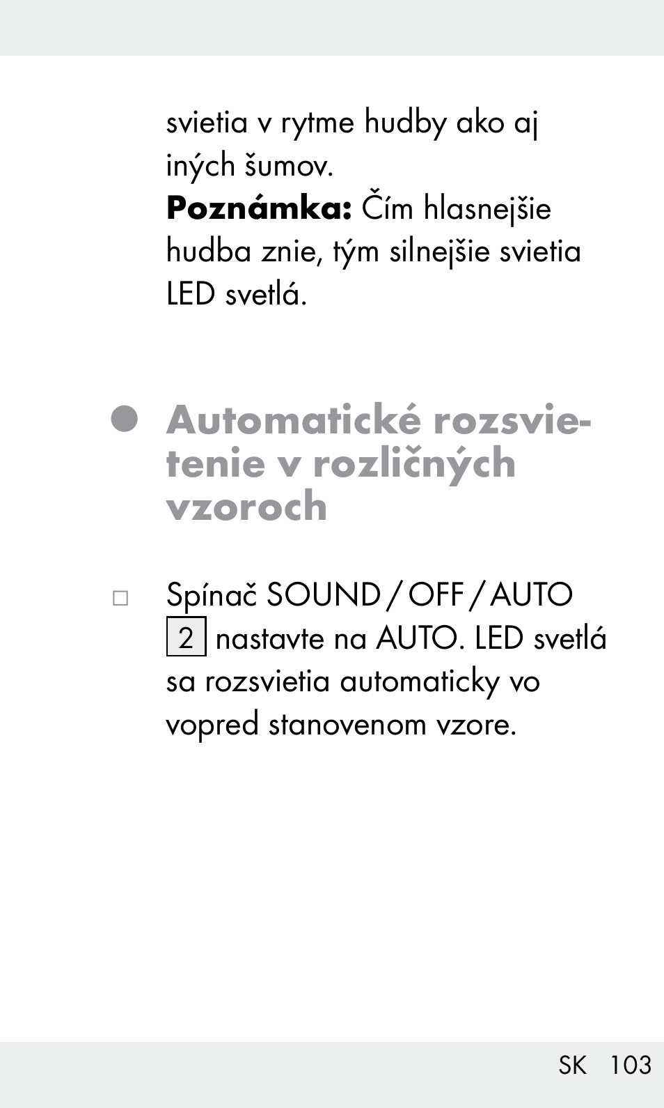 Automatické rozsvie- tenie v rozličných vzoroch | Livarno Z31603/Z30425B User Manual | Page 103 / 128