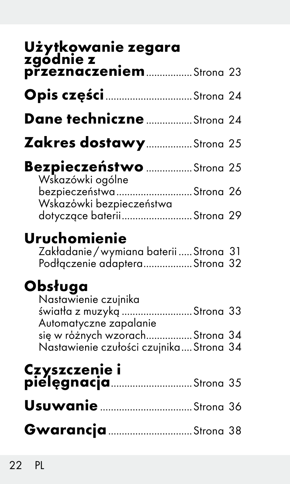 Użytkowanie zegara zgodnie z przeznaczeniem, Opis części, Dane techniczne | Zakres dostawy, Bezpieczeństwo, Uruchomienie, Obsługa, Czyszczenie i pielęgnacja, Usuwanie, Gwarancja | Livarno Z31603/Z30425B User Manual | Page 22 / 128