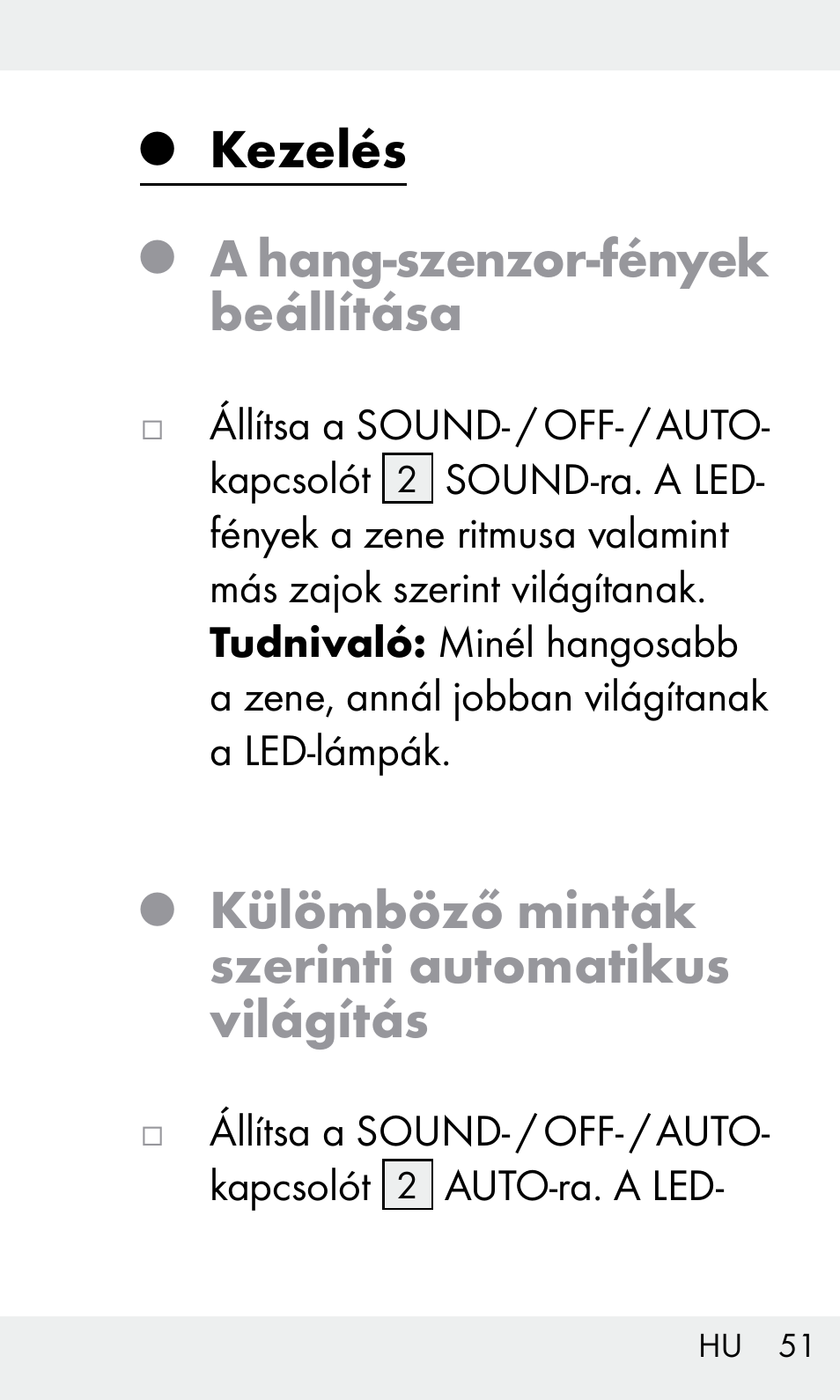 Kezelés, A hang-szenzor-fények beállítása, Külömböző minták szerinti automatikus világítás | Livarno Z31603/Z30425B User Manual | Page 51 / 128