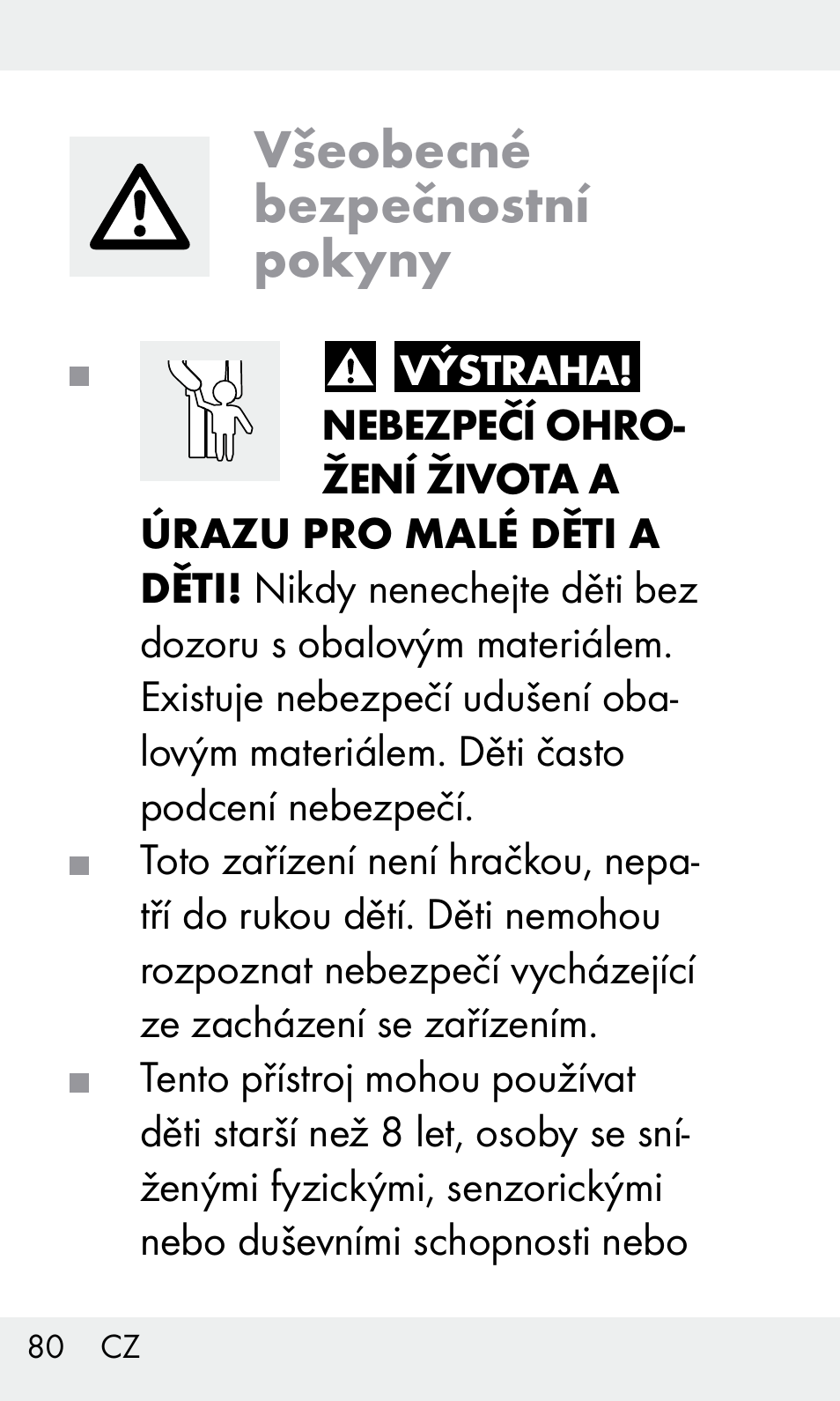 Všeobecné bezpečnostní pokyny | Livarno Z31603/Z30425B User Manual | Page 80 / 128