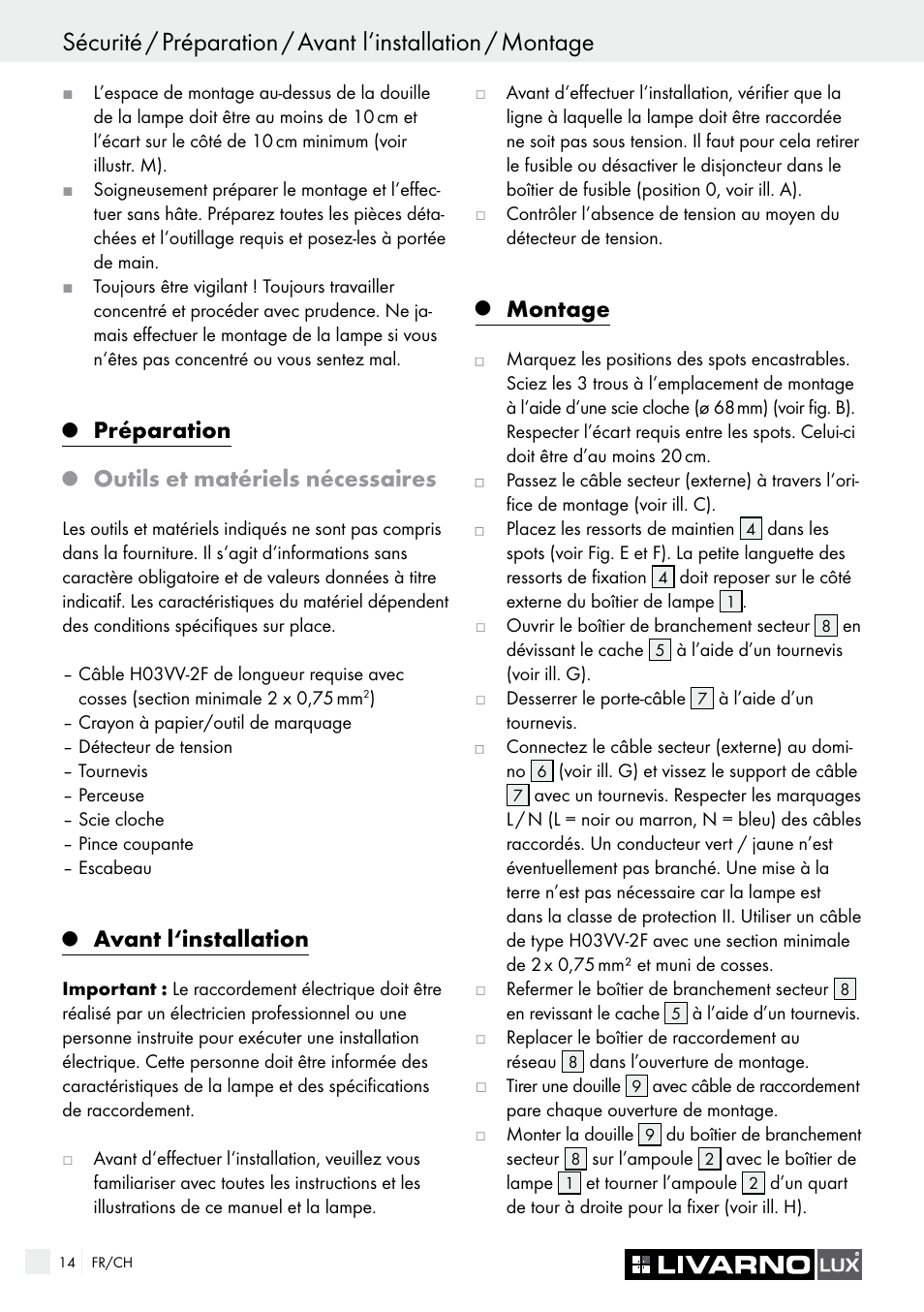 Préparation, Outils et matériels nécessaires, Avant l‘installation | Montage | Livarno 7226 User Manual | Page 14 / 29