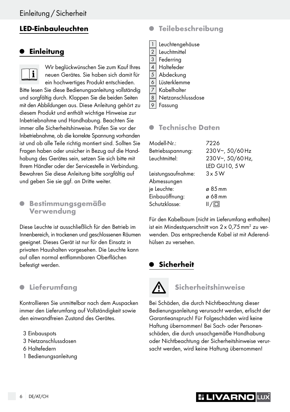 Einleitung / sicherheit, Led-einbauleuchten, Einleitung | Bestimmungsgemäße verwendung, Lieferumfang, Teilebeschreibung, Technische daten, Sicherheit sicherheitshinweise | Livarno 7226 User Manual | Page 6 / 29