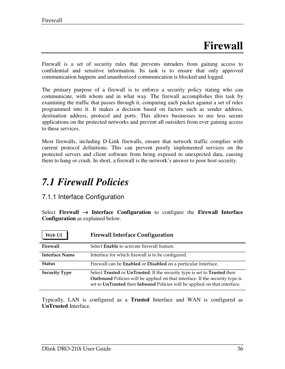 7 firewall, Irewall, Olicies | 1 interface configuration, 7firewall, 1 firewall policies | D-Link DRO-210i User Manual | Page 36 / 78